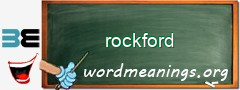 WordMeaning blackboard for rockford